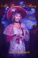 My Beautiful Mary
