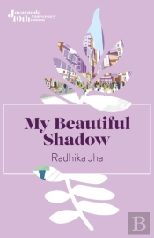 My Beautiful Shadow