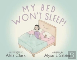 Bertrand.pt - My Bed Won'T Sleep!