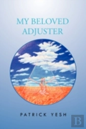 My Beloved Adjuster