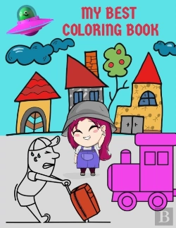 Bertrand.pt - My Best Coloring Book For Kids Ages 2-3-4-5 Years Draw