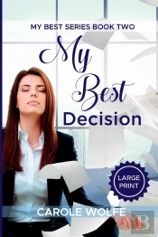 My Best Decision