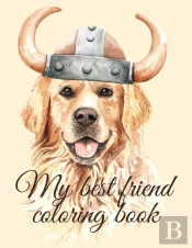 My Best Friend Coloring Book