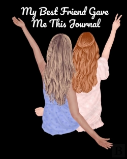 Bertrand.pt - My Best Friend Gave Me This Journal