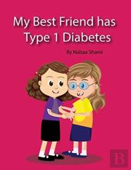 My Best Friend Has Type 1 Diabetes