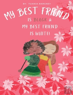 Bertrand.pt - My Best Friend Is Black And My Best Friend Is White