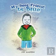My Best Friend Is Blue