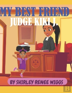 Bertrand.pt - My Best Friend Judge Kiki J.