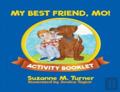 My Best Friend, Mo! Activity Booklet