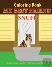 My Best Friend Snuff Coloring Book