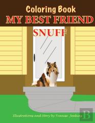 My Best Friend Snuff Coloring Book