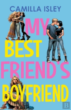 Bertrand.pt - My Best Friend'S Boyfriend