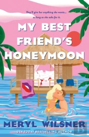 My Best Friend'S Honeymoon