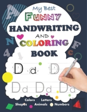 My Best Funny Handwriting And Coloring Book