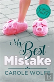 My Best Mistake