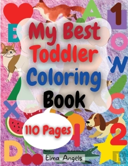 Bertrand.pt - My Best Toddler Coloring Book: Amazing C