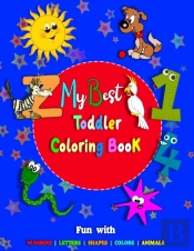 My Best Toddler Coloring Book