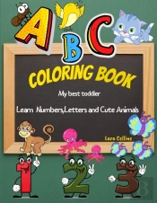 My Best Toddler Coloring Book Learn Numbers,Letters And Cute Animals