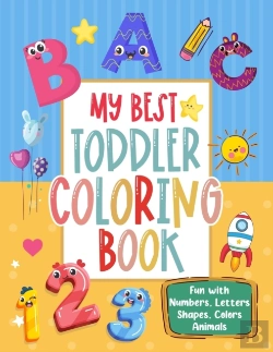 Bertrand.pt - My Best Toddler Coloring Book