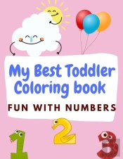 My Best Toddler Coloring Book