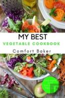 My Best Vegetable Cookbook