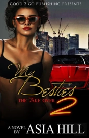 My Besties 2: The Take Over