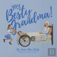My Besty Grandma!