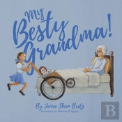 My Besty Grandma!