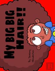 My Big Big Hair