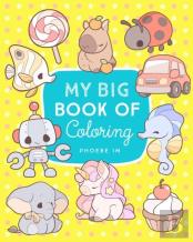 My Big Book Of Coloring
