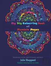 My Big Book Of Mandala Colouring Pages