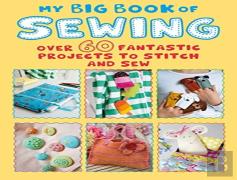 My Big Book Of Sewing