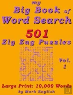 Bertrand.pt - My Big Book Of Word Search: 501 Zig Zag