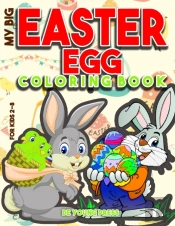 My Big Easter Coloring Book For Kids 2-8