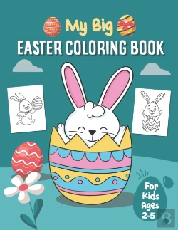 Bertrand.pt - My Big Easter Coloring Book For Kids Ages 2-5
