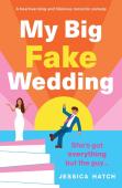 My Big Fake Wedding