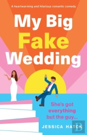 My Big Fake Wedding
