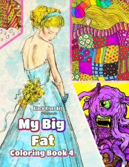 My Big Fat Coloring Book 4