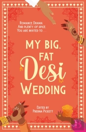 My Big, Fat Desi Wedding