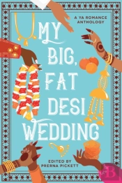 My Big, Fat Desi Wedding