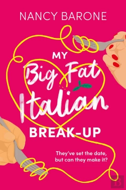 Bertrand.pt - My Big Fat Italian Break-Up