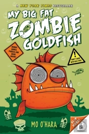 My Big Fat Zombie Goldfish