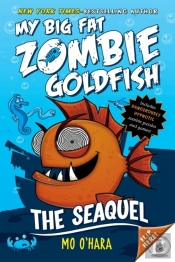 My Big Fat Zombie Goldfish