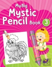 My Big Mystic Pencil Book 3