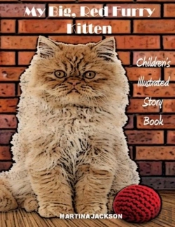 Bertrand.pt - My Big, Red, Furry Kitten: Children'S Il