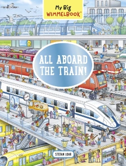 Bertrand.pt - My Big Wimmelbookâ®?All Aboard The Train!