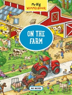 Bertrand.pt - My Big Wimmelbookâ®Â€”On The Farm