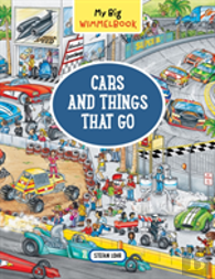 My Big Wimmelbookâ®?Cars And Things That Go