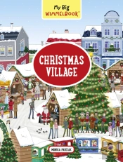 My Big Wimmelbookâ®?Christmas Village