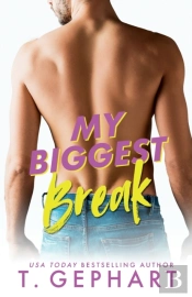 My Biggest Break